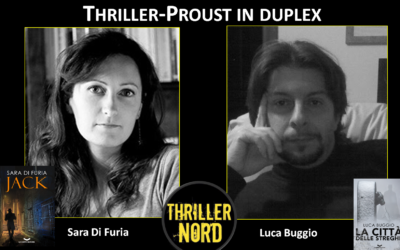 Thriller-Proust in Duplex: con Sara di Furia